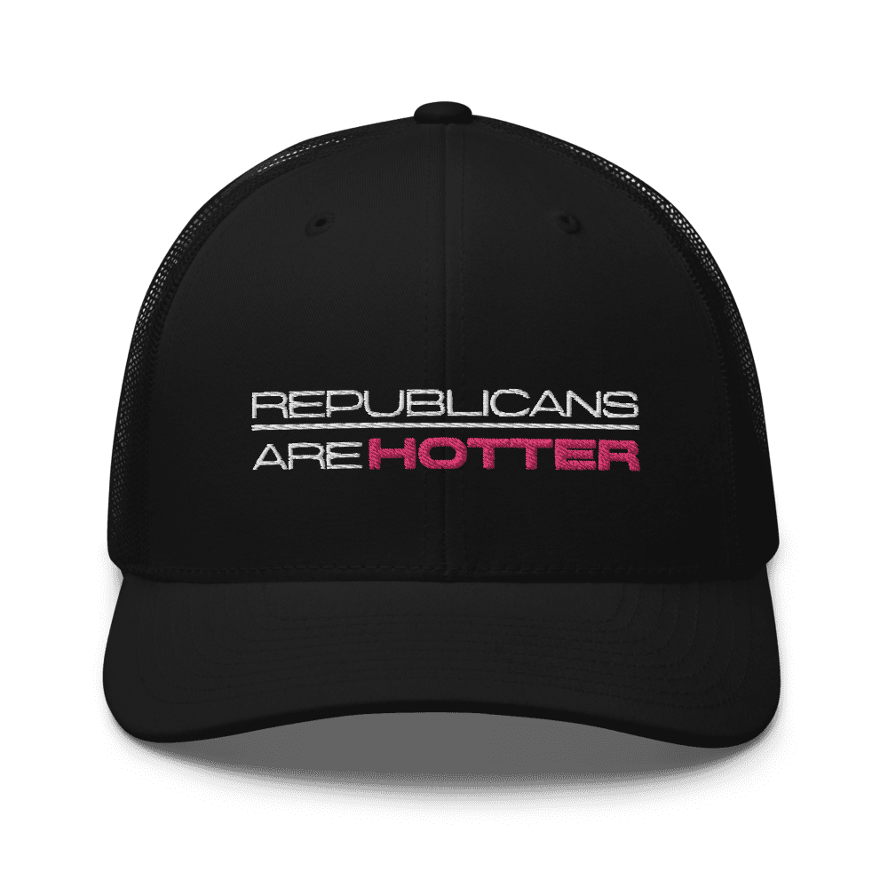 Republicans are Hotter Trucker Cap