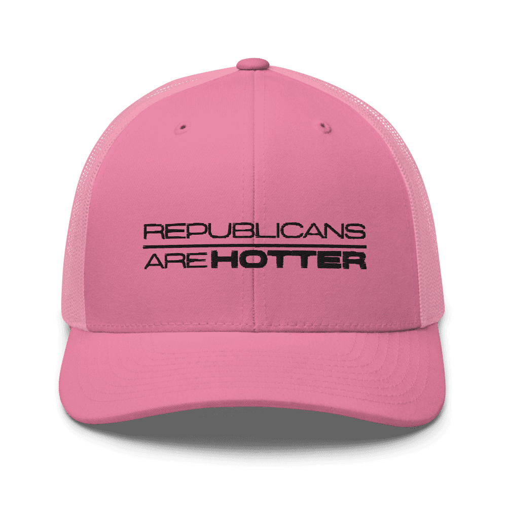 Republicans are Hotter Trucker Cap (Pink)